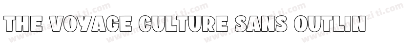 The Voyage Culture Sans Outline字体转换